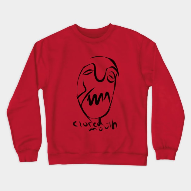 Closed mouth art Crewneck Sweatshirt by Respecteddesign1